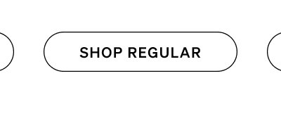 Shop Regular