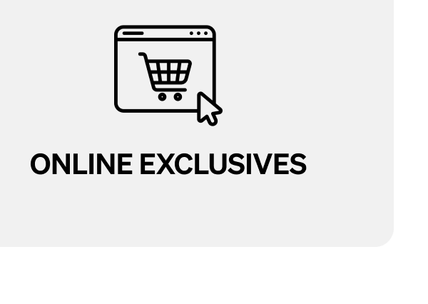 Online Exclusives