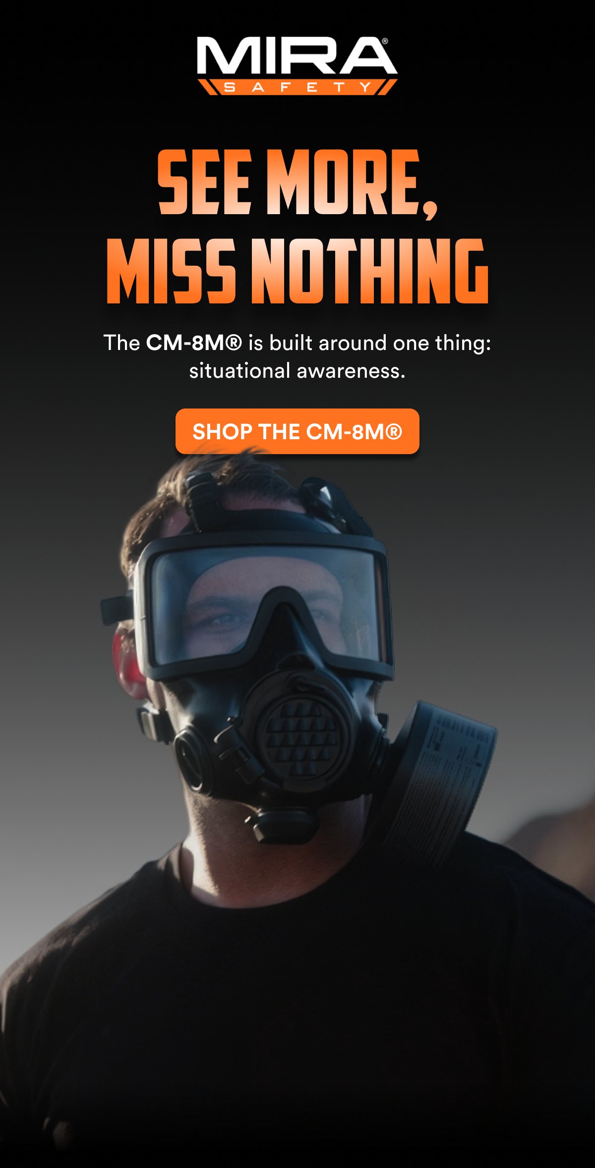 The CM-8M® is built around one thing: situational awareness. Shop the CM-8M®. Wide-open vision and a real cheek weld.