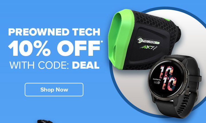 10% Off Preowned Golf Tech with Code: DEAL