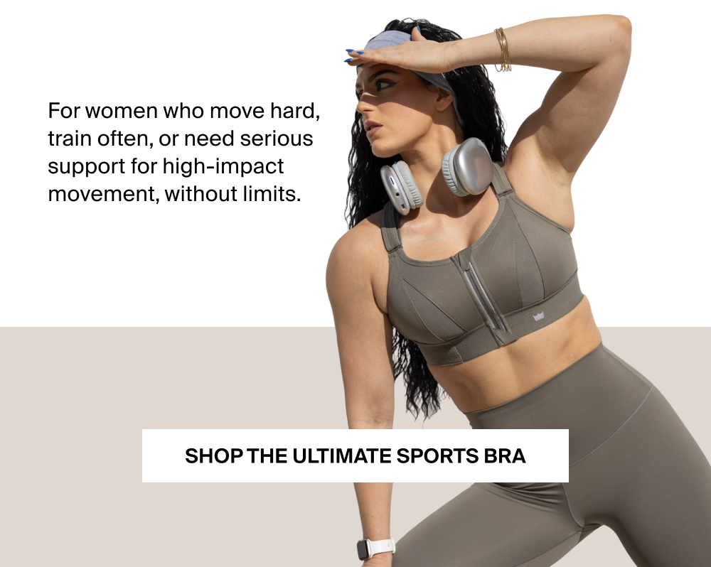 SHOP THE ULTIMATE SPORTS BRA