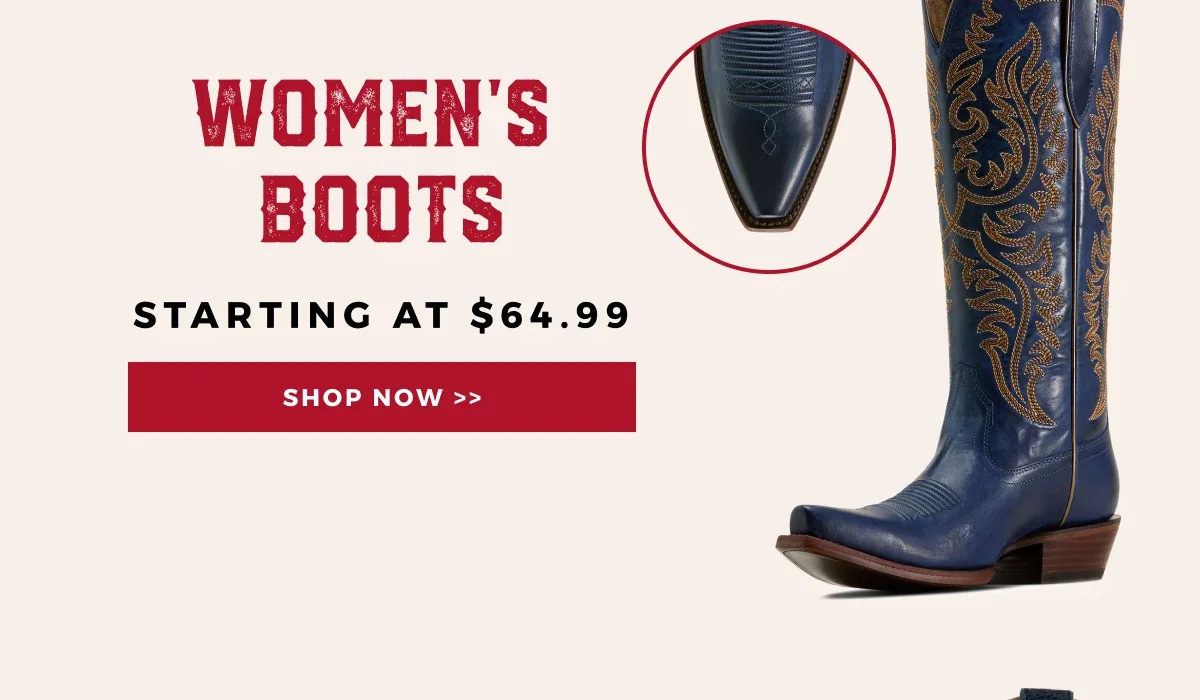 WOMEN'S BOOTS STARTING AT $64.99