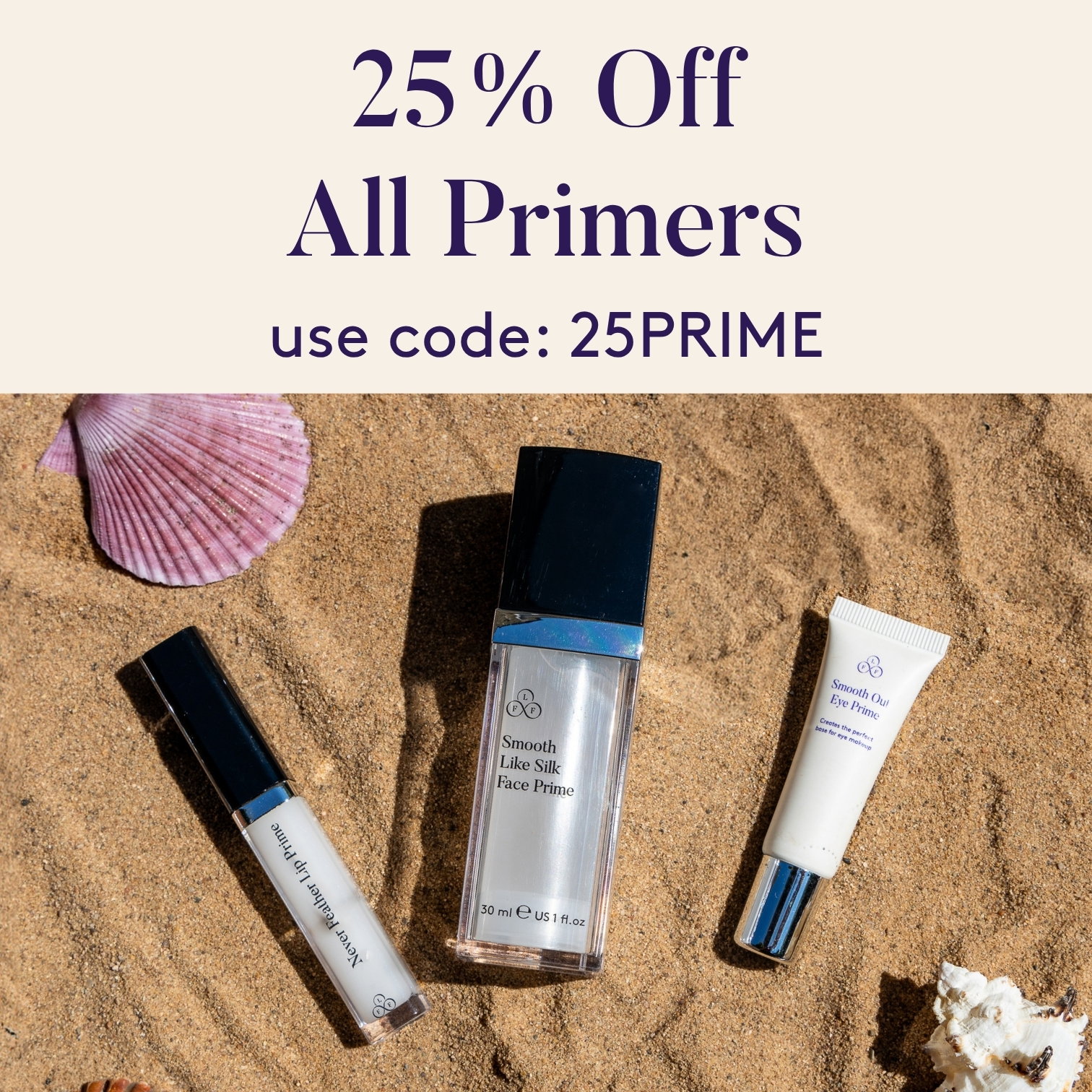 25% Off All Primers