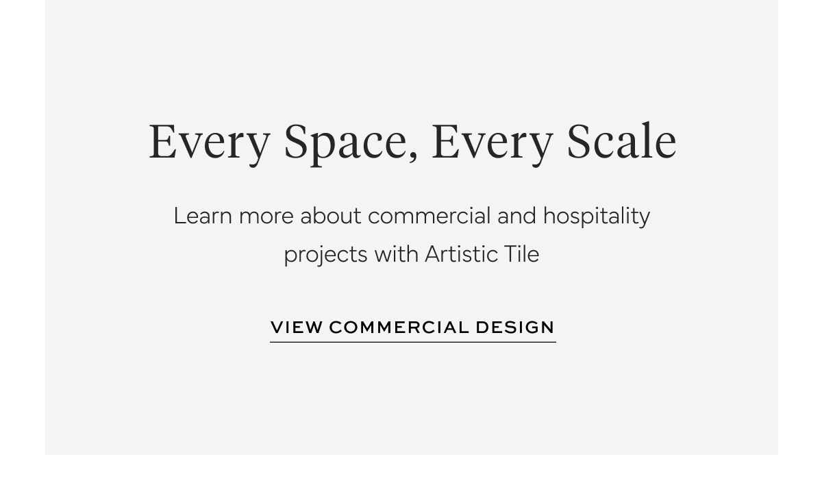 Artistic Tile | Commercial Design