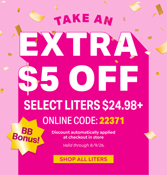 FINAL WEEK TO SHOP LITER SALE