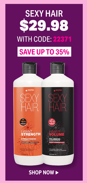 SHOP SEXY HAIR LITERS AT $29.98 WITH CODE 22371