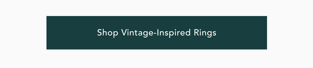 Shop Vintage-Inspired Rings
