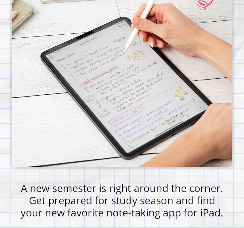 A new semester is right around the corner. Get prepared for study season and find your new favorite note-taking app for iPad.