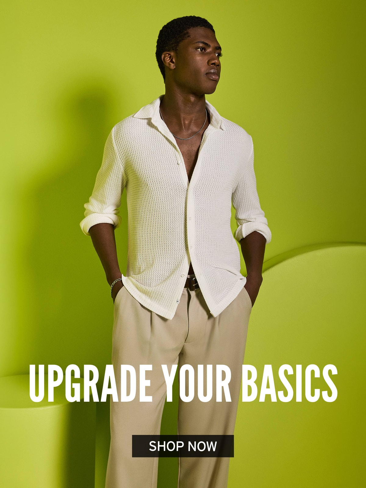 Upgrade Your Basics