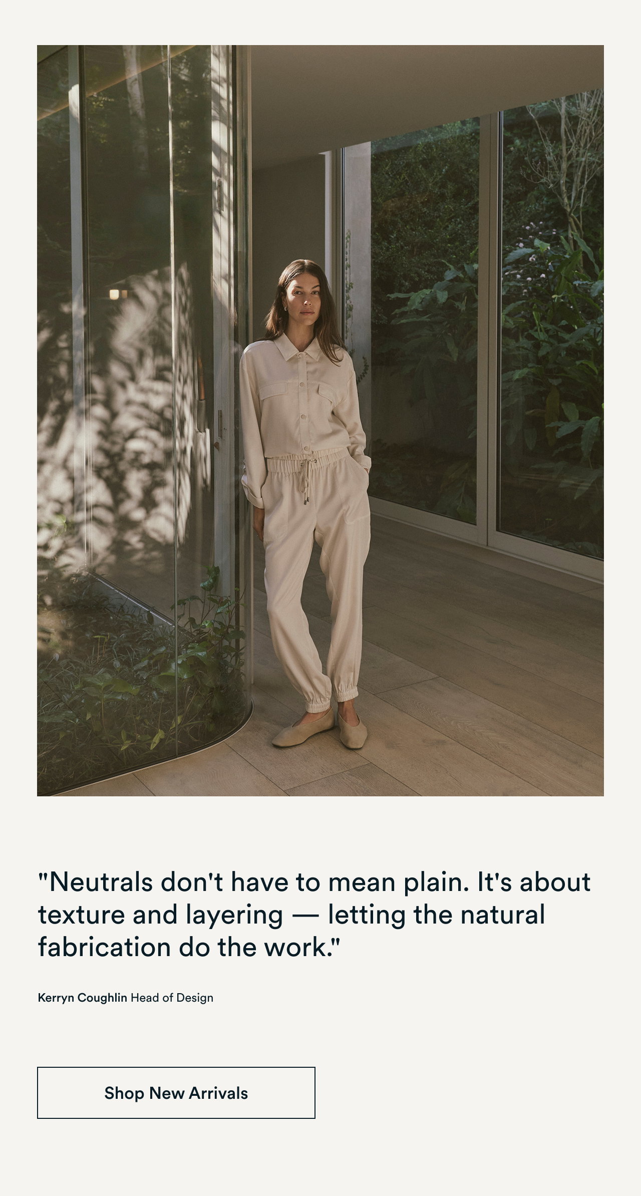 Neutrals don't have to be plain. Shop New Arrivals