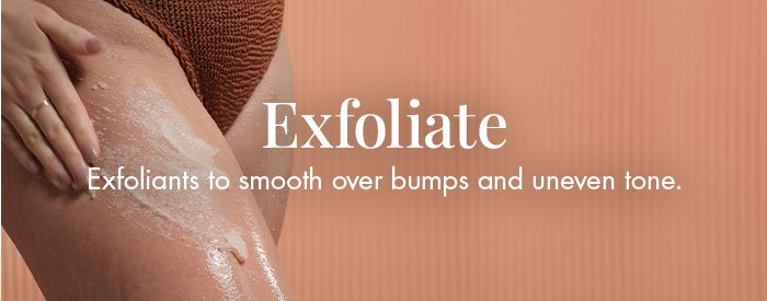 Exfoliate