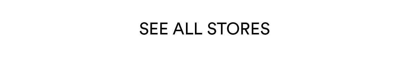 SEE ALL STORES