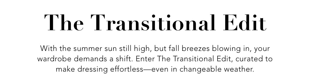 The Transitional Edit