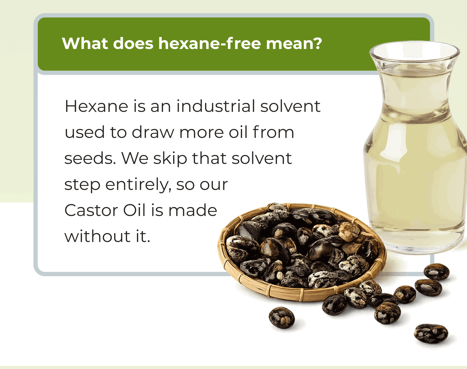 What does hexane-free mean?