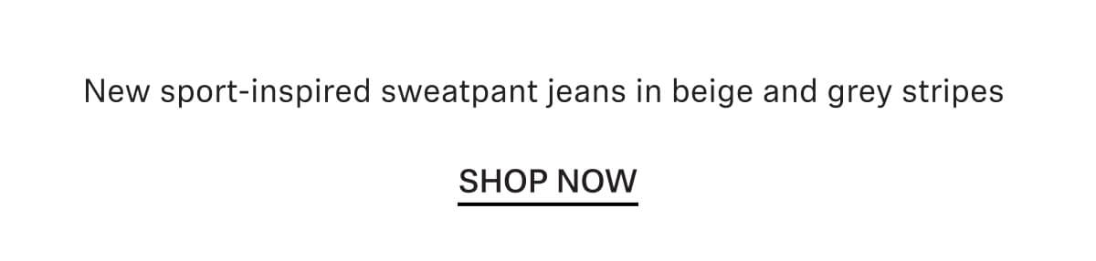 New sport-inspired sweatpant jeans in beige and grey stripes \