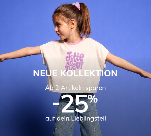 Neue Kollektion: 25% auf dein Lieblingsteil