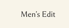 Men's Edit