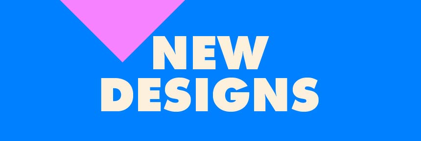 shop new designs