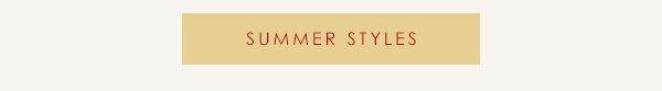 Summer Styles
