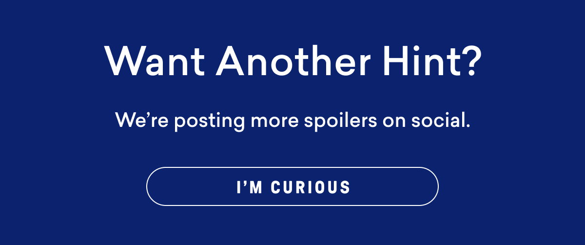 Follow us in Instagram for more hints on what's coming!