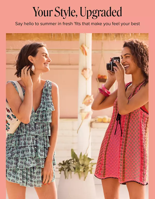 Your style upgraded. Say hello to summer in fresh fits that make you feel your best. Two women in dresses. 