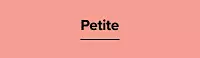 Petite.