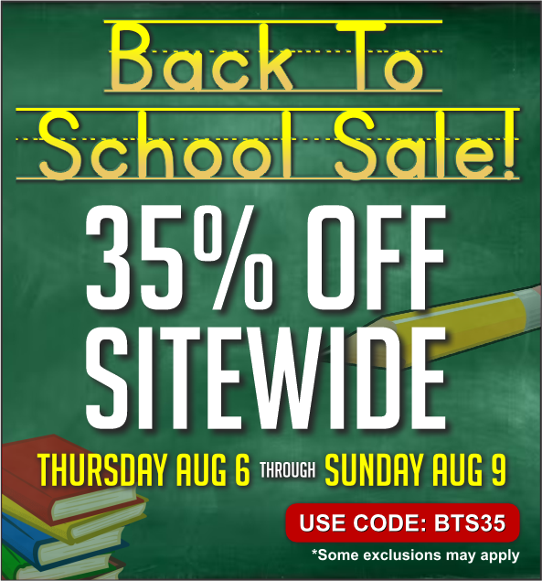 Back to School Sitewide Sale - 35% OFF a great selection of items. Some exclusions apply.