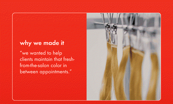 why we made our new color protection collection