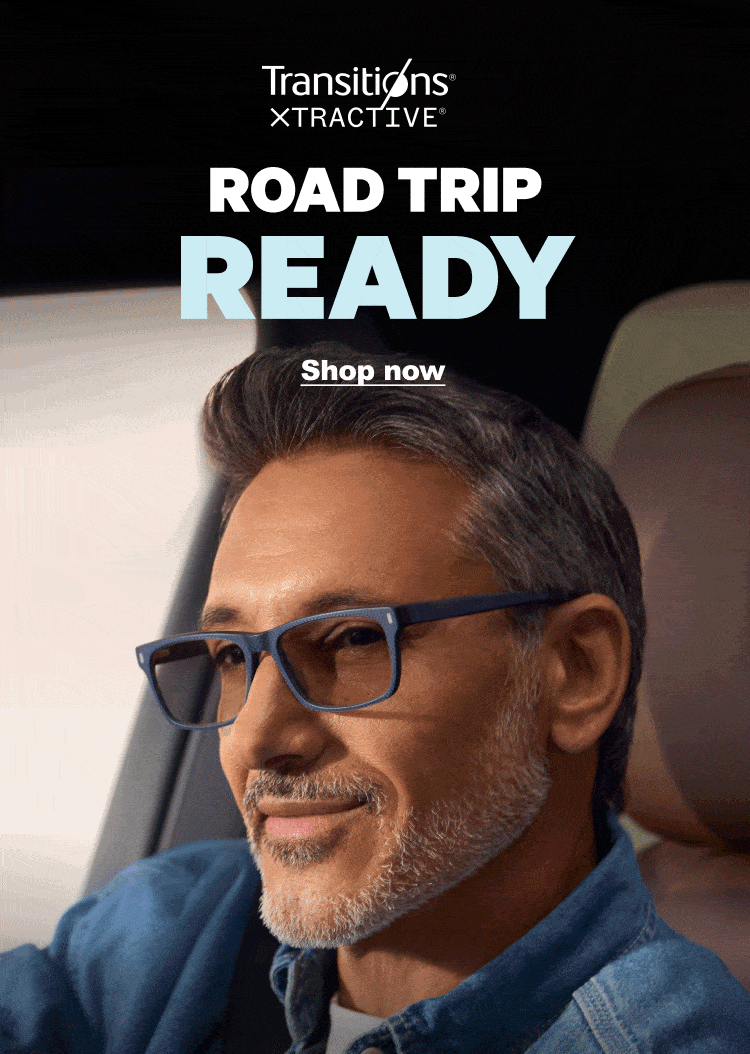 Transitions XTRACTIVE. ROAD TRIP READY. Shop now. FOR THE DRIVE. Activates in the car. AND THE DESTINATION. Extra dark  outside