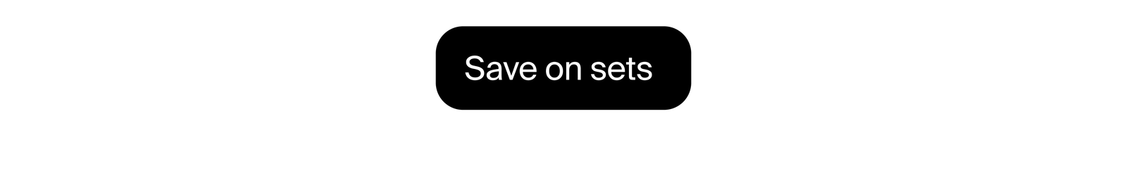 Save on sets