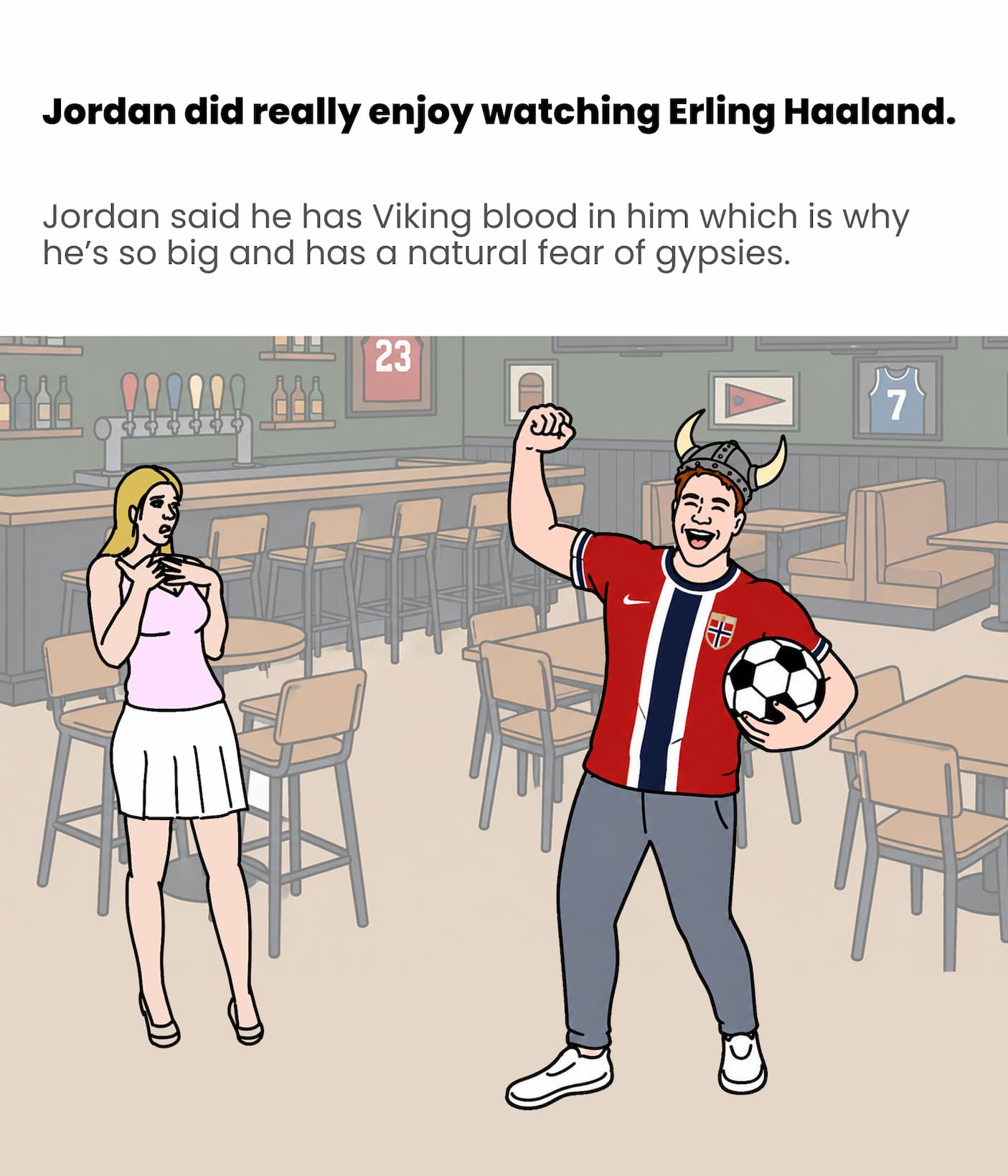 Jordan enjoyed watching Haaland