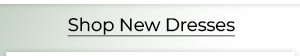 Shop New Dresses