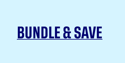 BUNDLE & SAVE