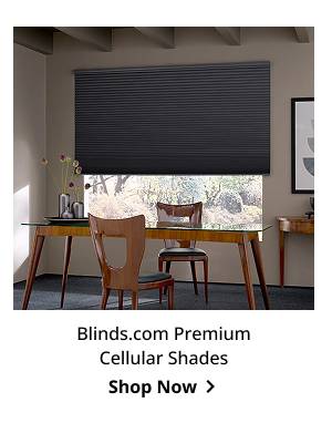 Blinds.com Premium Cellular Shades | Shop Now >