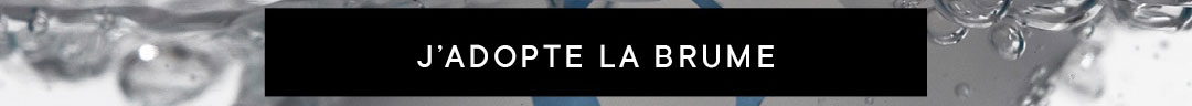 J'ADOPTE LA BRUME