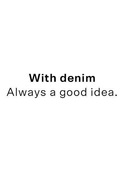 with denim