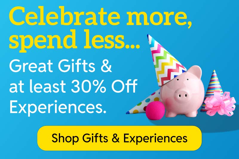 Celebrate More, Spend Less -- At least 30% Off Experiences