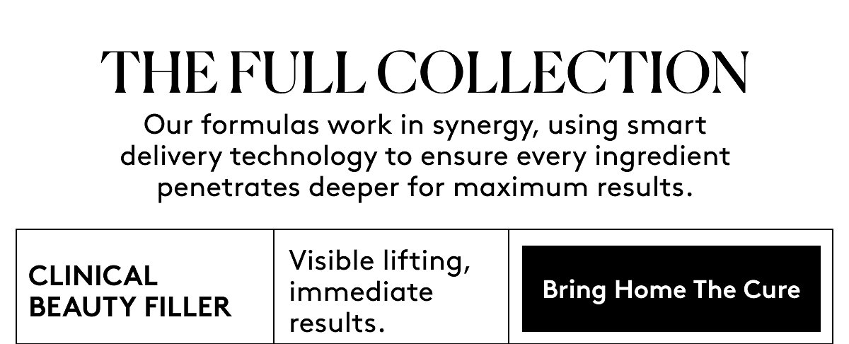 Clinical beauty filler | Bring Home The Cure