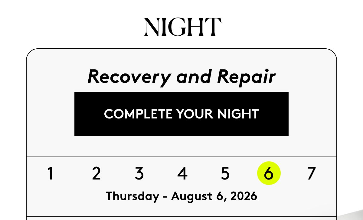 Night: Recovery and Repair | complete your night