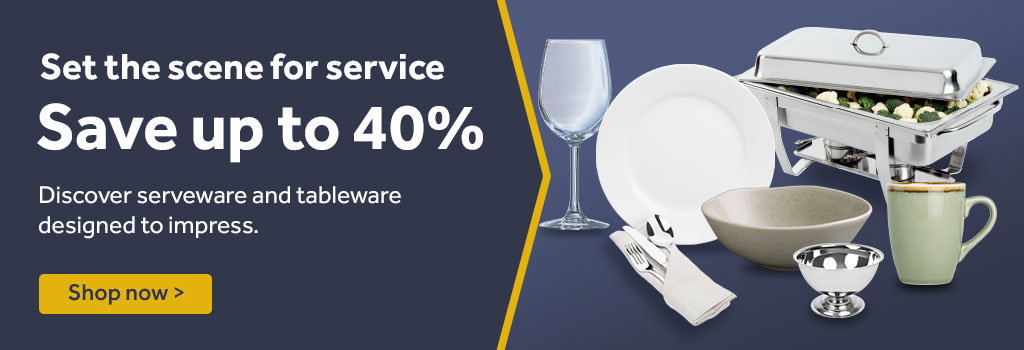Save up to 40% tableware