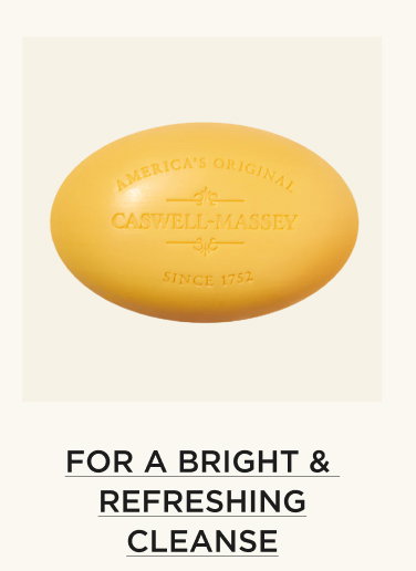 FOR A BRIGHT & REFRESHING CLEANSE