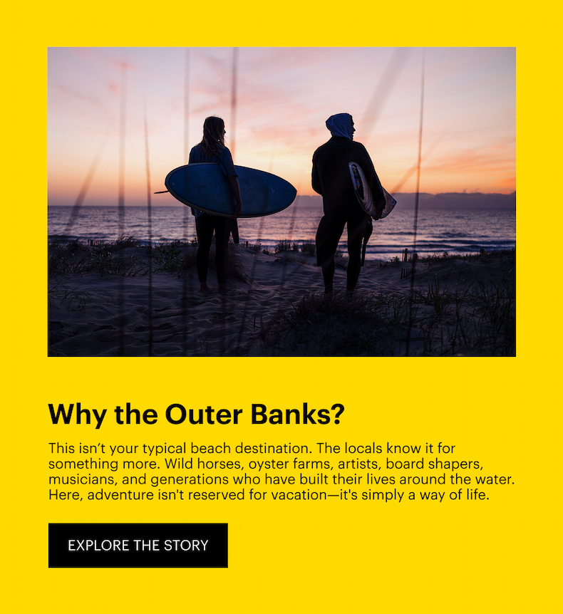 Why the Outer Banks? 