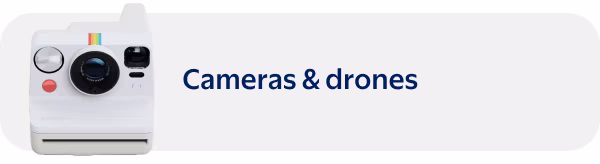 Cameras & drones