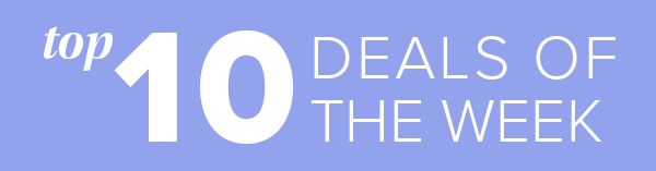 Top 10 Deals of the Week