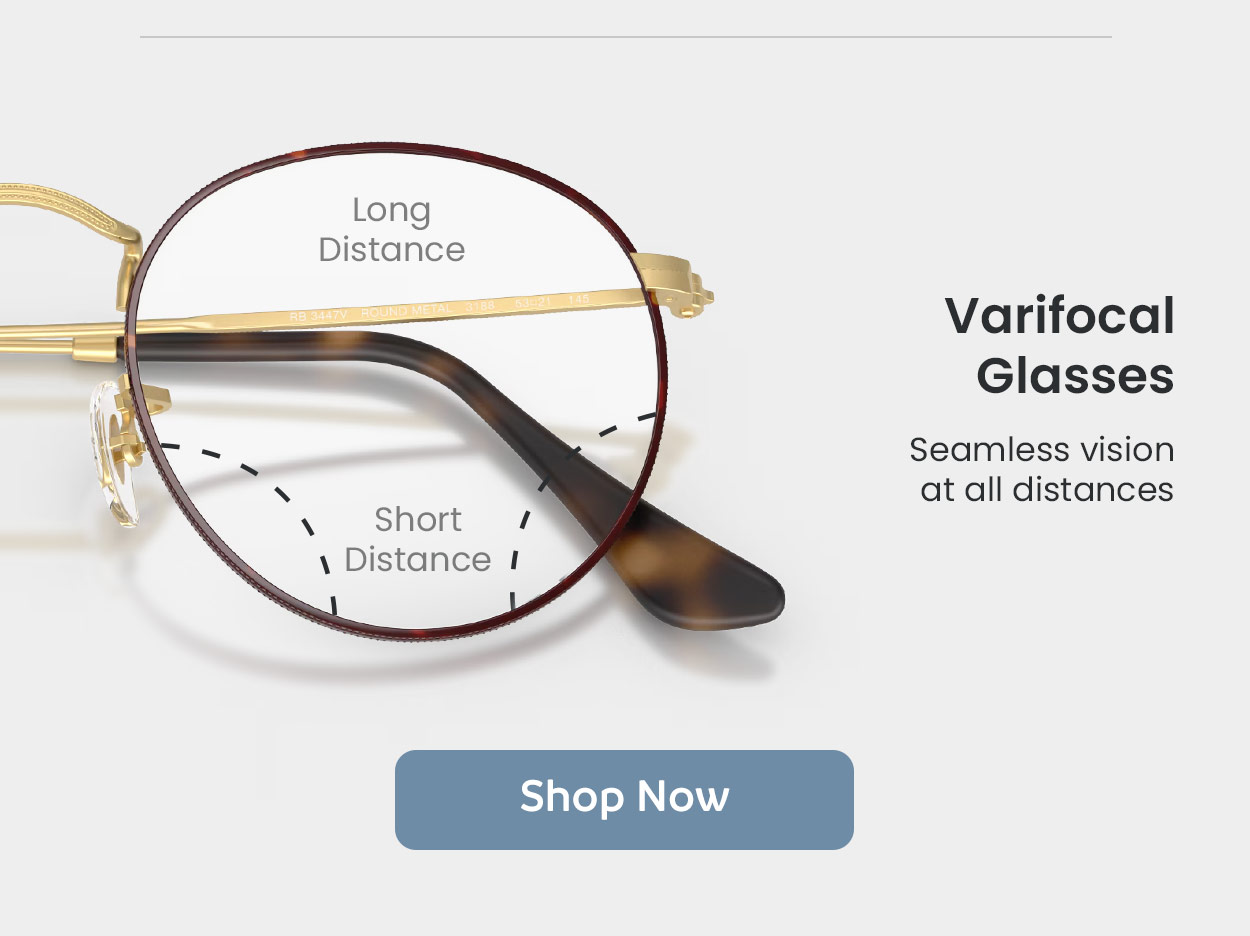 Varifocal glasses | Seamless vision at all distances | Shop Now
