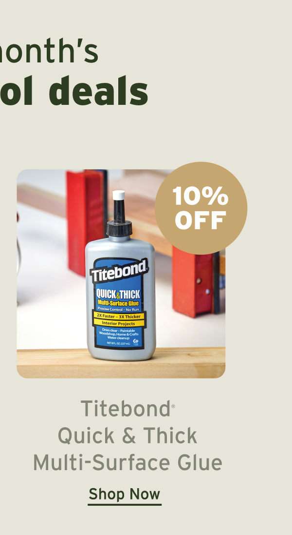 Titebond Quick and Thick Multi-Surface Glue