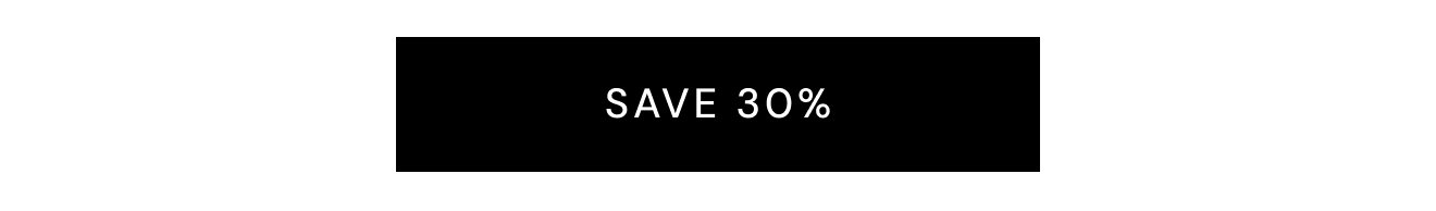 Save 30%