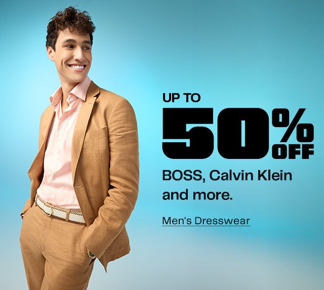 Up to 50% Off. BOSS, Calvin Klein and more. Men’s Dresswear
