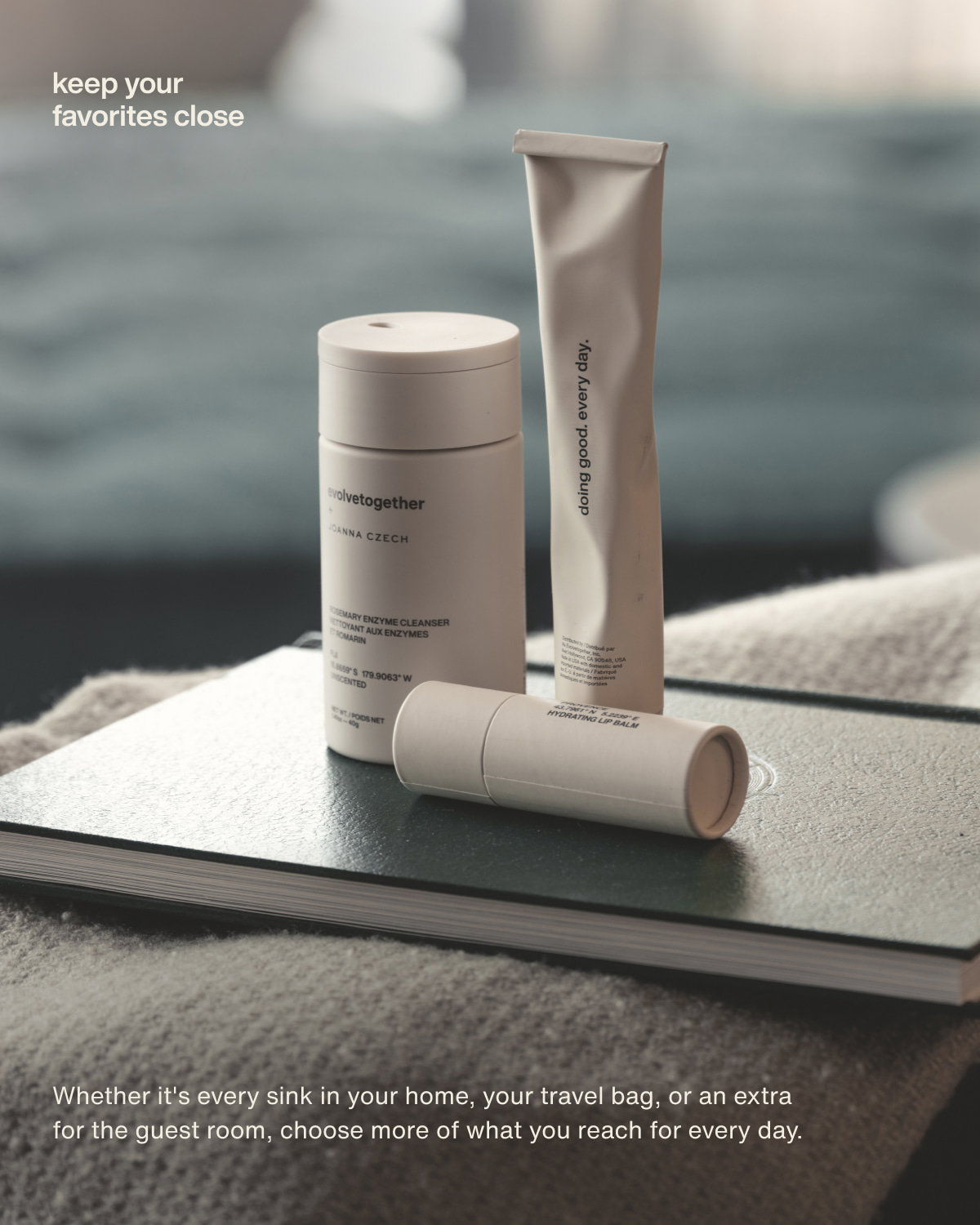 keep your favorites close | Whether it's every sink in your home, your travel bag, or an extra for the guest room, choose more of what you reach for every day.