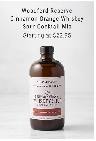 Woodford Reserve Cinnamon Orange Whiskey Sour Cocktail Mix Starting at $22.95